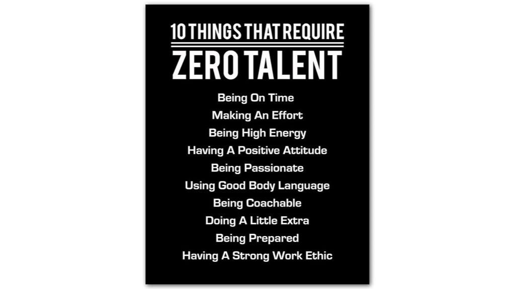 talent isn t required
